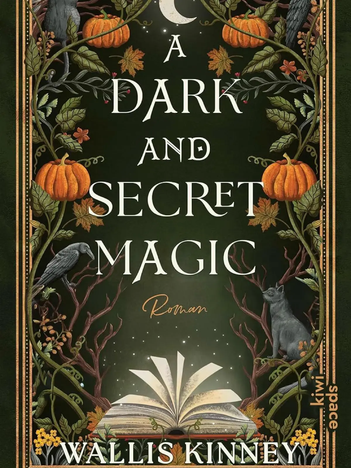 „A Dark and Secret Magic“ von Wallis Kinney